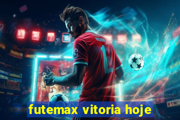 futemax vitoria hoje